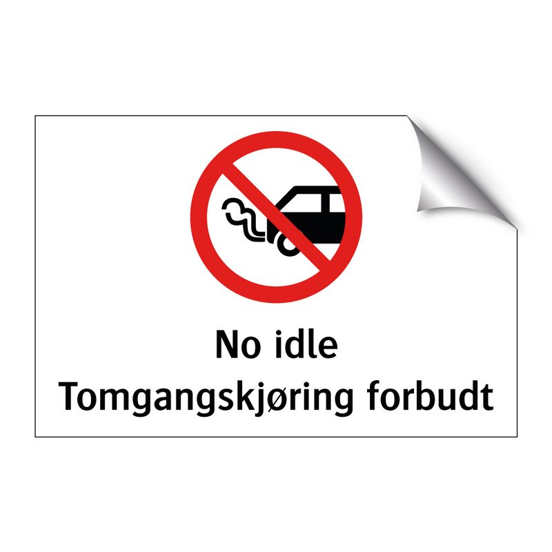 No idle Tomgangskjøring forbudt & No idle Tomgangskjøring forbudt