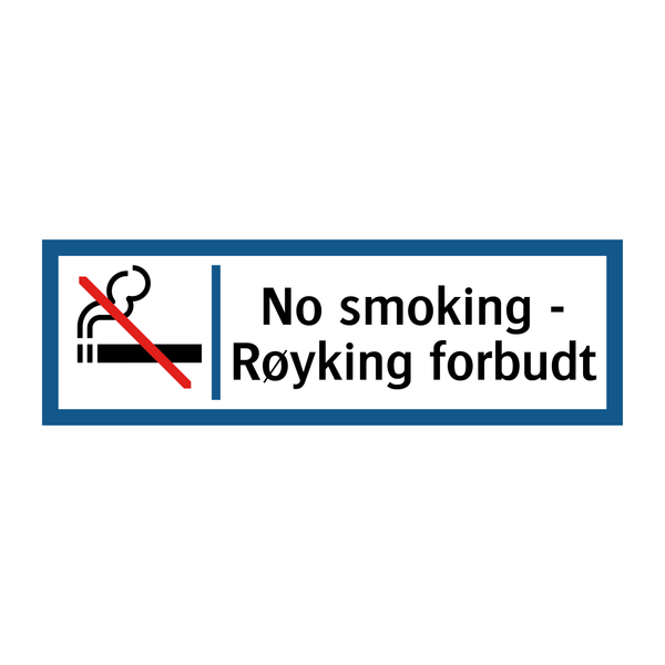 No smoking - Røyking forbudt & No smoking - Røyking forbudt & No smoking - Røyking forbudt