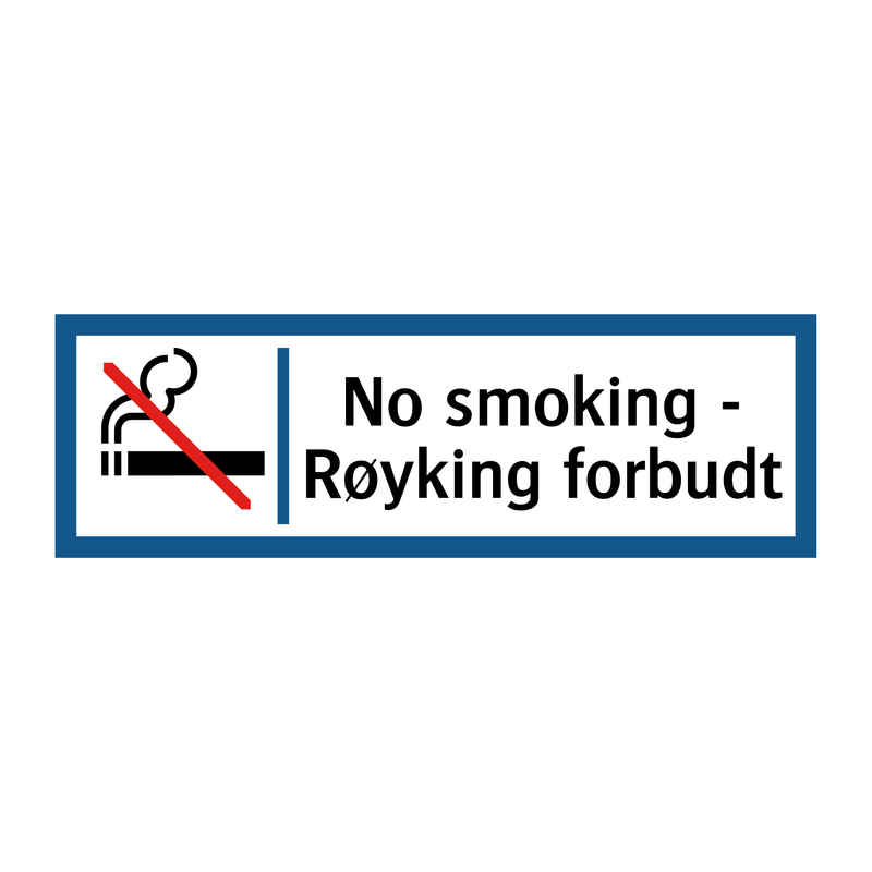 No smoking - Røyking forbudt & No smoking - Røyking forbudt & No smoking - Røyking forbudt