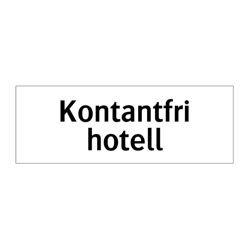 Kontantfri hotell & Kontantfri hotell & Kontantfri hotell & Kontantfri hotell