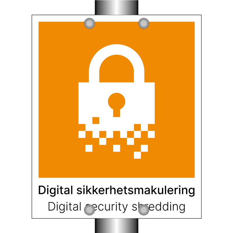 Digital sikkerhetsmakulering - Digital security shredding