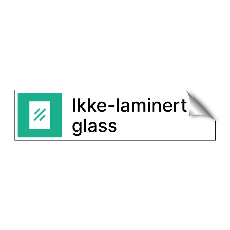 Ikke-laminert glass & Ikke-laminert glass