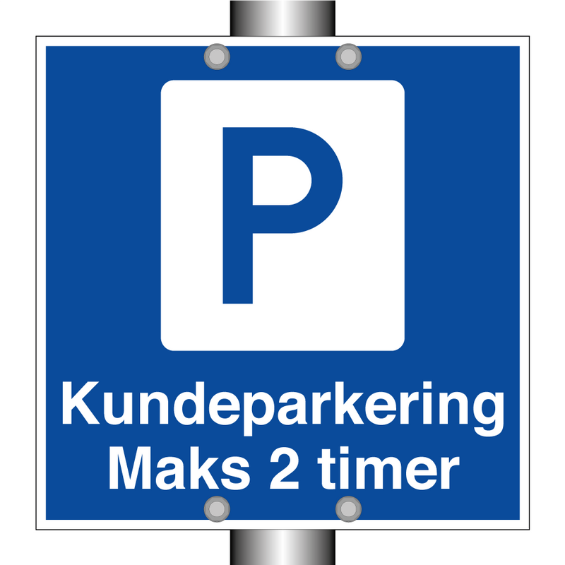 Kundeparkering maks 2 timer & Kundeparkering maks 2 timer & Kundeparkering maks 2 timer