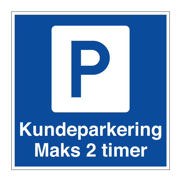 Kundeparkering maks 2 timer & Kundeparkering maks 2 timer & Kundeparkering maks 2 timer