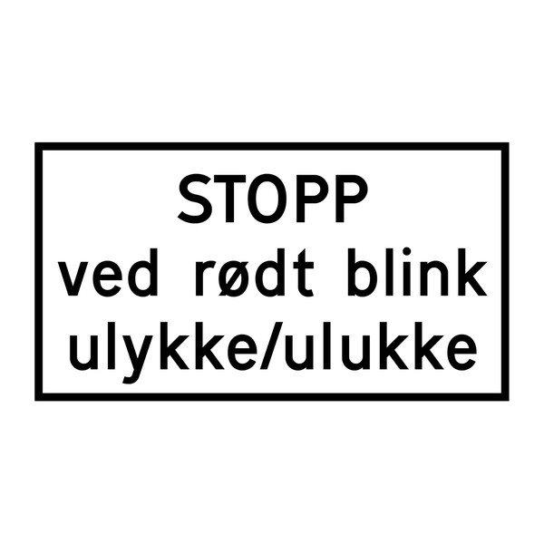 808.618 STOPP ved rødt blink Ulykke/Ulukke & 808.618 STOPP ved rødt blink Ulykke/Ulukke
