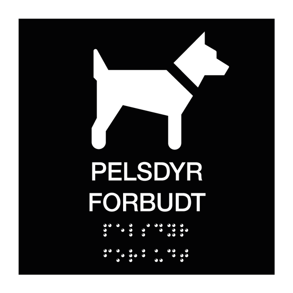 Pelsdyr forbudt - Taktil & Pelsdyr forbudt - Taktil & Pelsdyr forbudt - Taktil