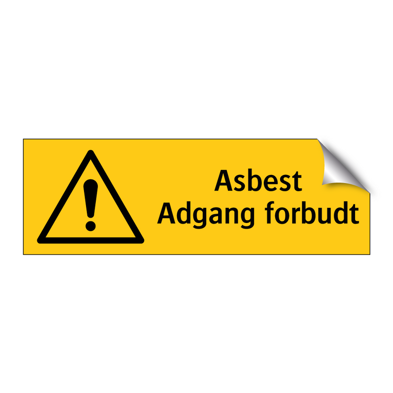 Asbest Adgang forbudt & Asbest Adgang forbudt & Asbest Adgang forbudt & Asbest Adgang forbudt