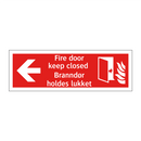 Fire door keep closed Branndør holdes lukket