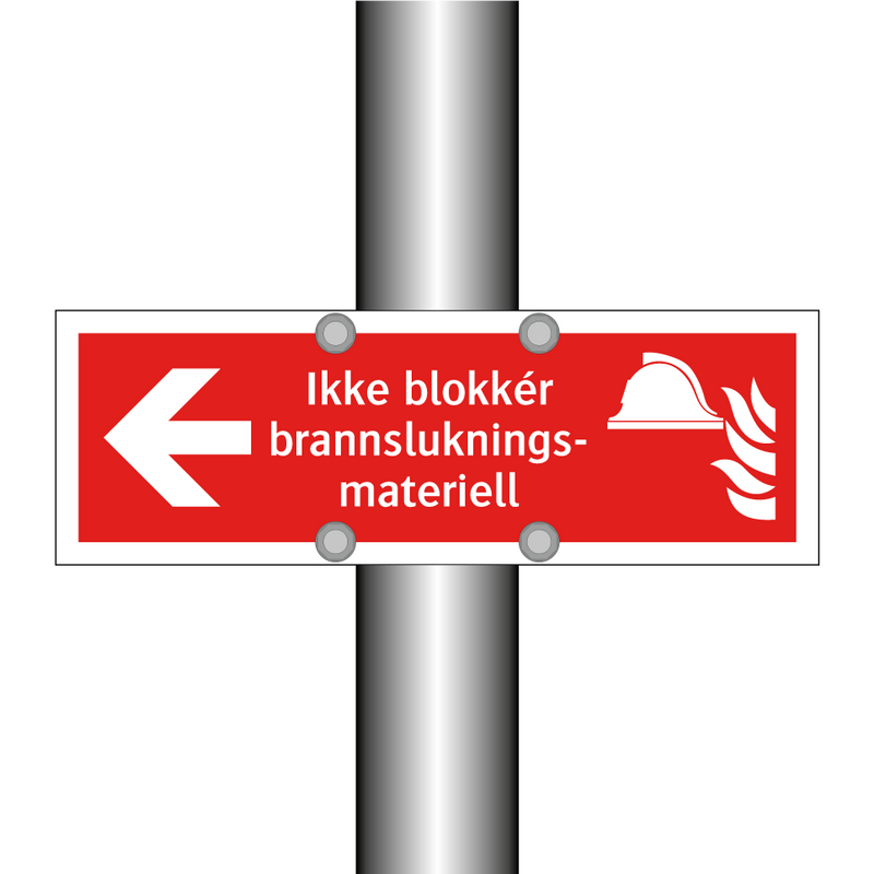 Ikke blokkér brannslukningsmateriell & Ikke blokkér brannslukningsmateriell