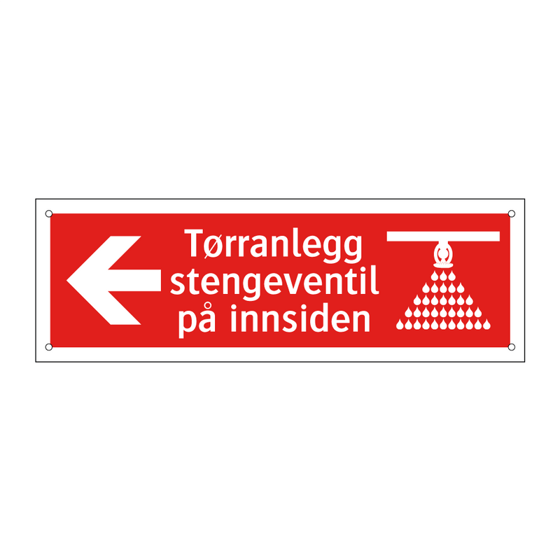 Tørranlegg stengeventil på innsiden & Tørranlegg stengeventil på innsiden