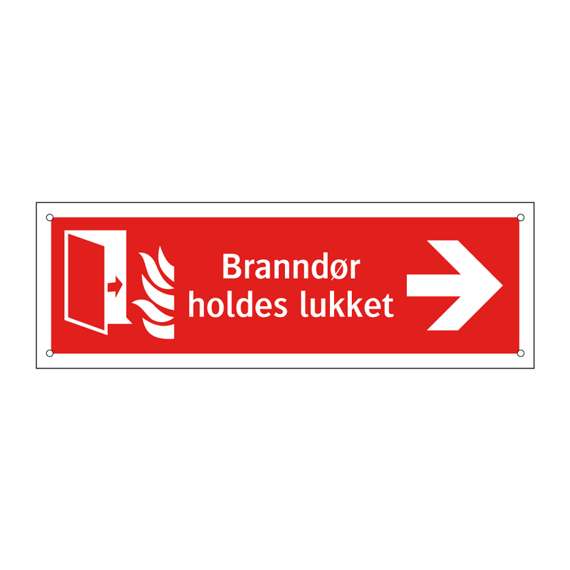 Branndør holdes lukket & Branndør holdes lukket & Branndør holdes lukket