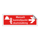 Manuelt kontrollpunkt skumslukking