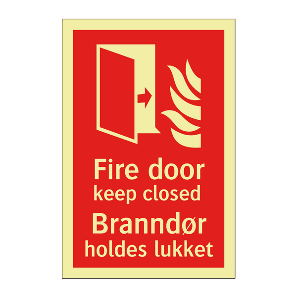 Fire door keep closed Branndør holdes lukket & Fire door keep closed Branndør holdes lukket