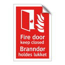 Fire door keep closed Branndør holdes lukket