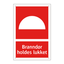 Branndør holdes lukket