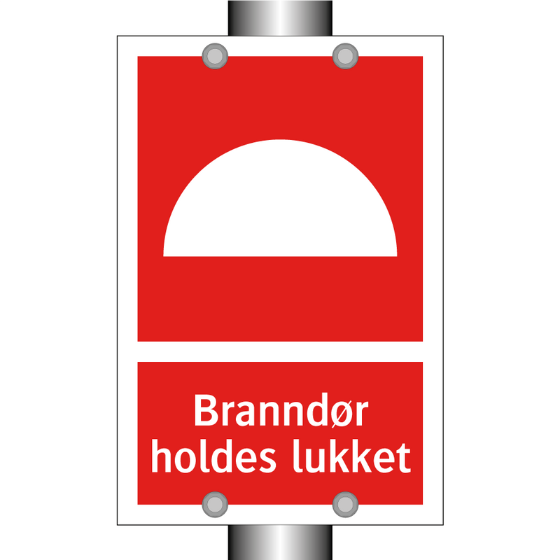 Branndør holdes lukket & Branndør holdes lukket & Branndør holdes lukket