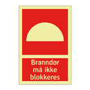 Branndør må ikke blokkeres