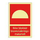 Ikke blokkér brannslukningsmateriell
