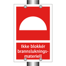 Ikke blokkér brannslukningsmateriell