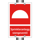 Sprinkleranlegg stengeventil