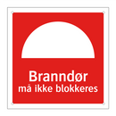 Branndør må ikke blokkeres