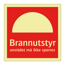 Brannutstyr området må ikke sperres
