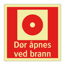 Dør åpnes ved brann