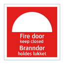 Fire door keep closed Branndør holdes lukket