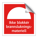 Ikke blokkér brannslukningsmateriell