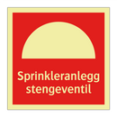 Sprinkleranlegg stengeventil