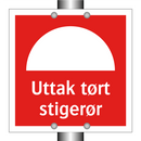 Uttak tort stigerør