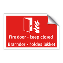 Fire door keep closed Branndør holdes lukket