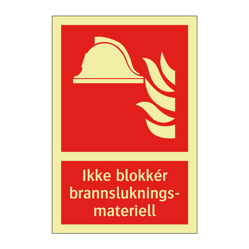 Ikke blokkér brannslukningsmateriell & Ikke blokkér brannslukningsmateriell
