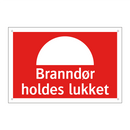 Branndør holdes lukket