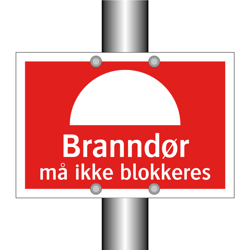 Branndør må ikke blokkeres & Branndør må ikke blokkeres & Branndør må ikke blokkeres