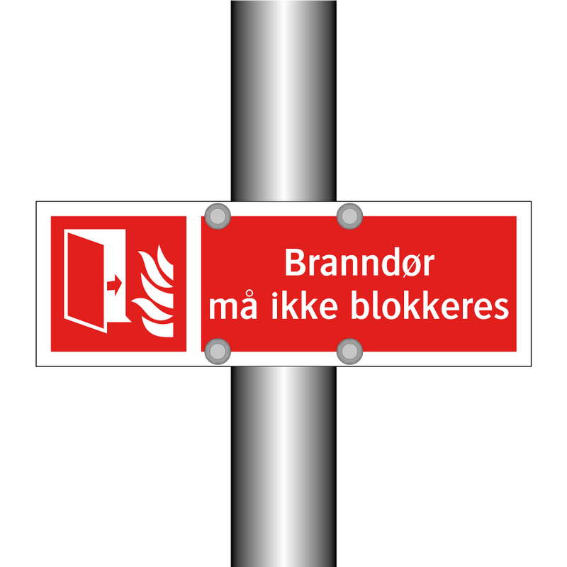 Branndør må ikke blokkeres & Branndør må ikke blokkeres & Branndør må ikke blokkeres