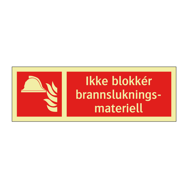 Ikke blokkér brannslukningsmateriell & Ikke blokkér brannslukningsmateriell