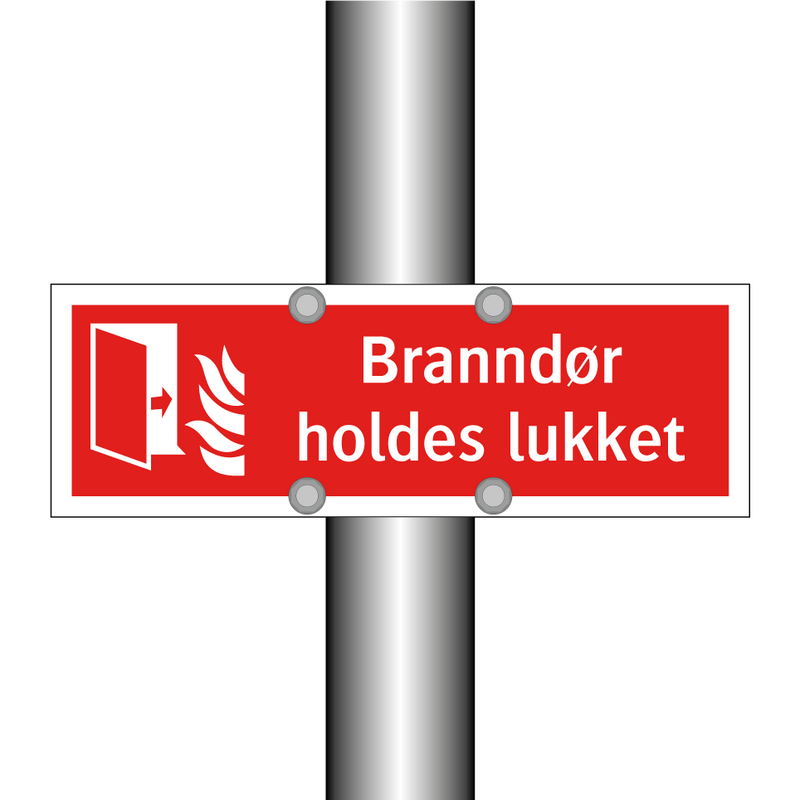 Branndør holdes lukket & Branndør holdes lukket & Branndør holdes lukket