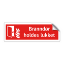 Branndør holdes lukket