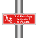 Sprinkleranlegg stengeventil på innsiden