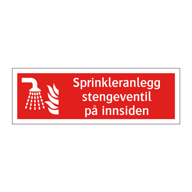 Sprinkleranlegg stengeventil på innsiden & Sprinkleranlegg stengeventil på innsiden