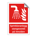 Sprinkleranlegg stengeventil på innsiden