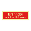 Branndør må ikke blokkeres