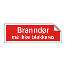 Branndør må ikke blokkeres