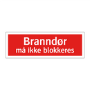 Branndør må ikke blokkeres