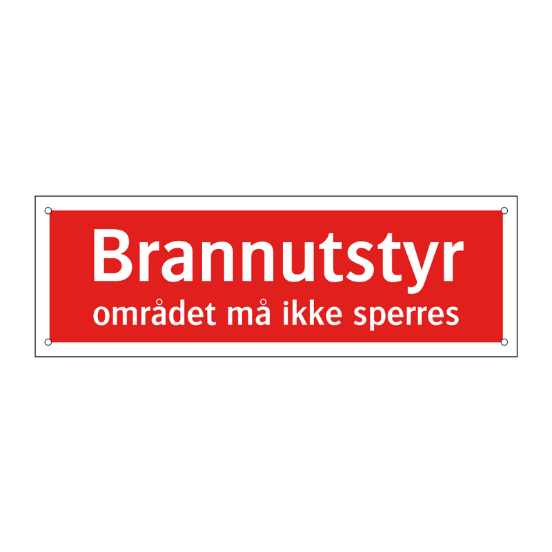 Brannutstyr området må ikke sperres & Brannutstyr området må ikke sperres
