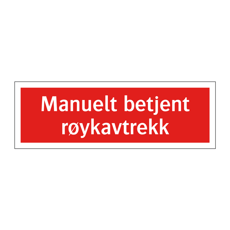 Manuelt betjent røykavtrekk & Manuelt betjent røykavtrekk & Manuelt betjent røykavtrekk