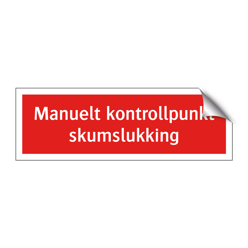 Manuelt kontrollpunkt skumslukking & Manuelt kontrollpunkt skumslukking