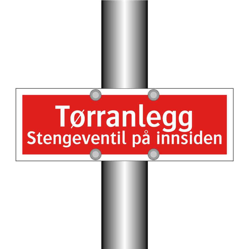 Tørranlegg stengeventil på innsiden & Tørranlegg stengeventil på innsiden