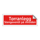 Tørranlegg stengeventil på innsiden